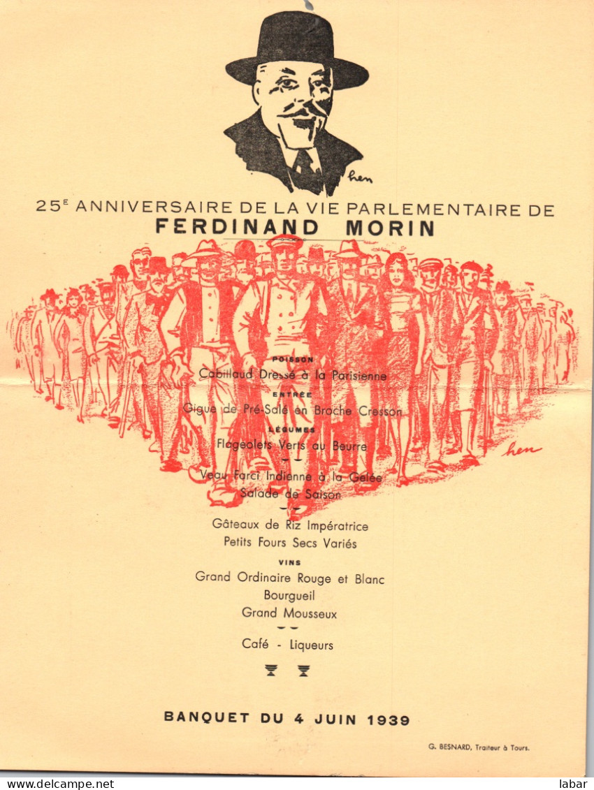 RARE MENU FERDINAND MORIN / BANQUET TOURS 1939 / ANNIVERSAIRE DE LA VIE PARLEMENTAIRE FERDINAND MORIN - 1939-45