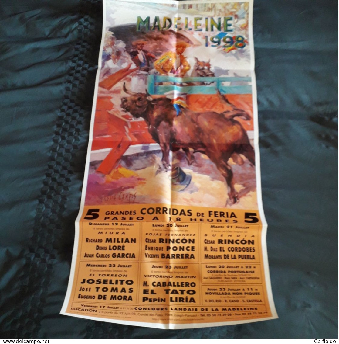 AFFICHE . MONT-DE-MARSAN . " MADELEINE 1998 " . CORRIDAS DE FERIA . TAUROMACHIE - Réf. N°217P - - Posters