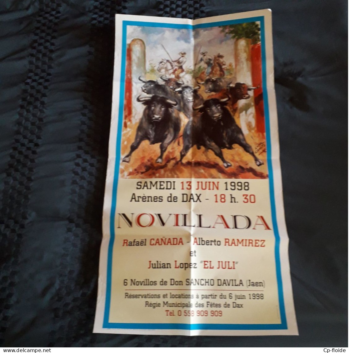 AFFICHE . " DAX 1998 " . " NOVILLADA " . TAUROMACHIE - Réf. N°218P - - Posters
