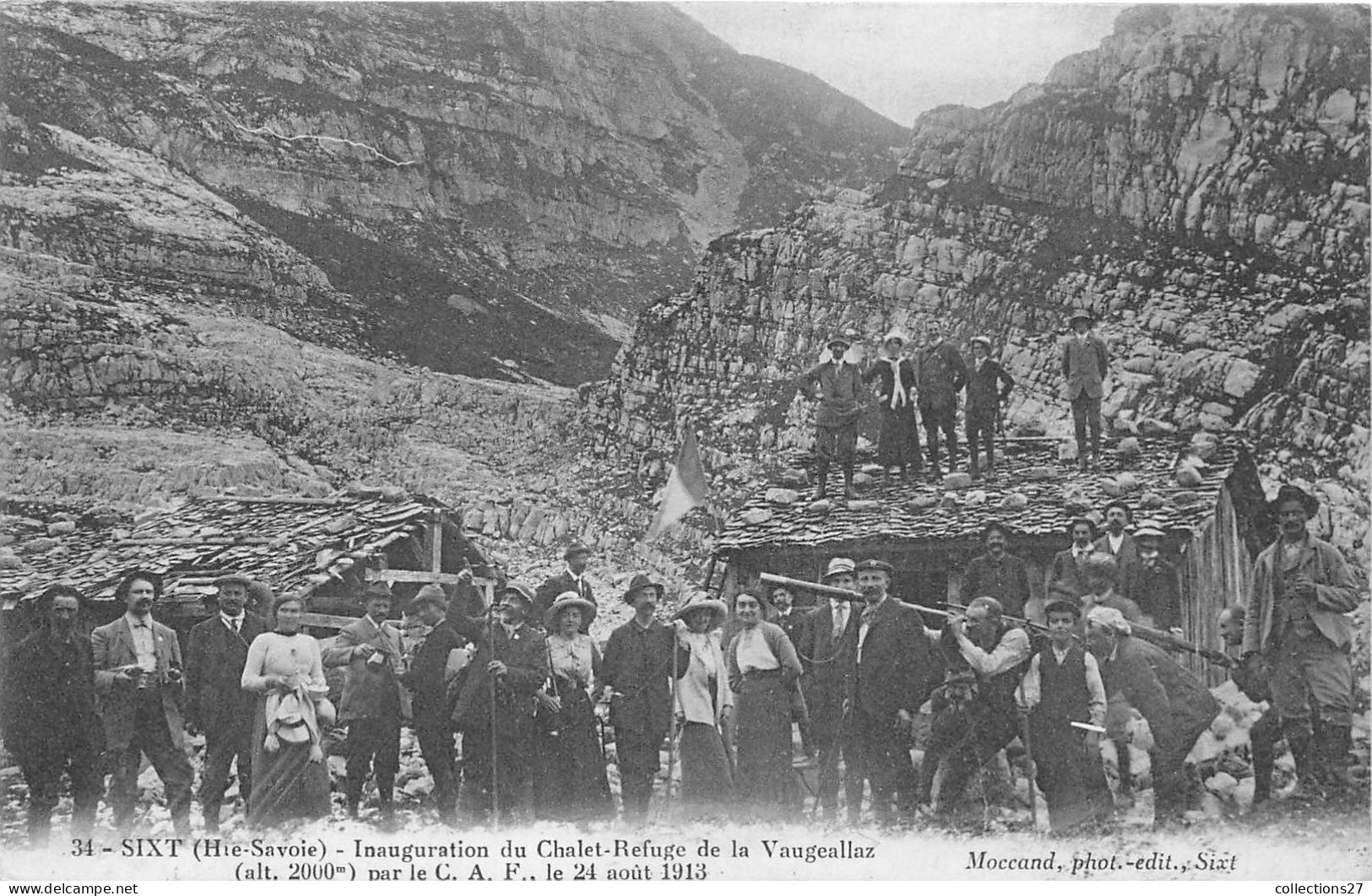 74-SIXT- INAUGURATION DU CHALET-REFUGE DE LA VAUGEOLLAZ PAR LE C .A F. LE 24 AOUT 1913 - Sixt-Fer-à-Cheval
