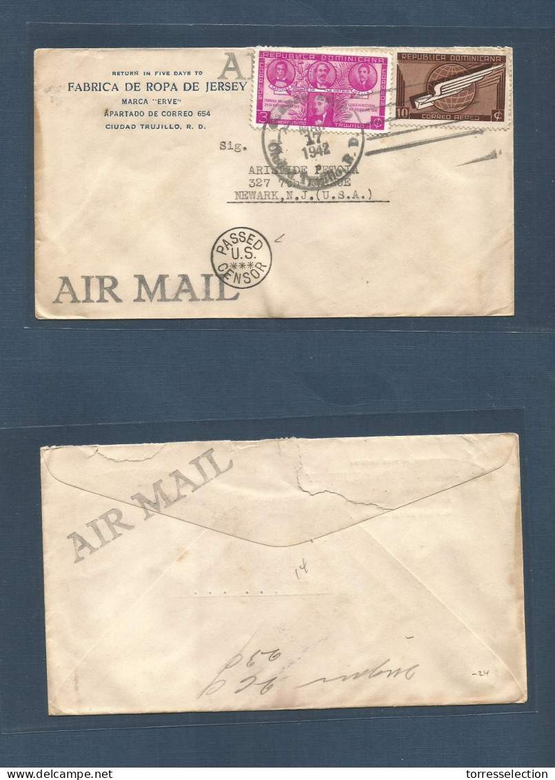 DOMINICAN REP. 1942 (17 March) Ciudad Trujillo - USA, Newrak, NJ. Air Fkd Env + "Passed US Censor" (xxx/R) A Rare Type C - Dominikanische Rep.