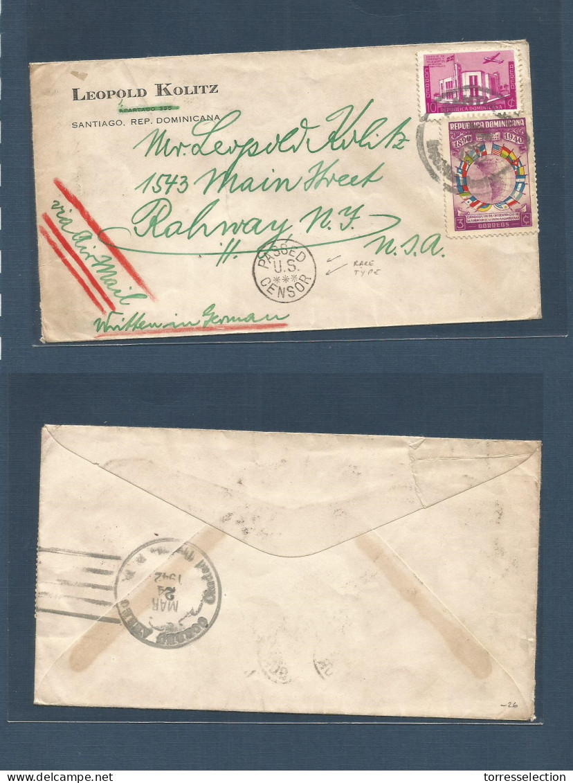 DOMINICAN REP. 1942. Santiago - USA, Ralway. NJ. Fkd Air Envelope + Special "US Censor / Passed/***" Cachet (RRR) Very S - República Dominicana