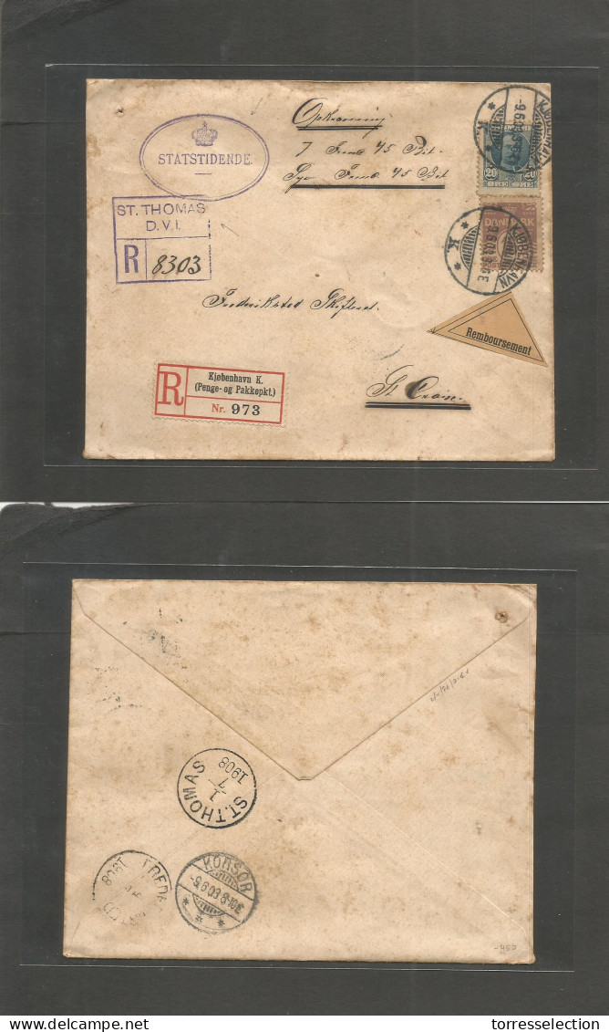 D.W.I.. 1903 (9 June) Denmark, Cph - St. Croix (1-4 July) Registered Multifkd Reimboursement Multifkd Envelope Ith "R-DV - Antillen