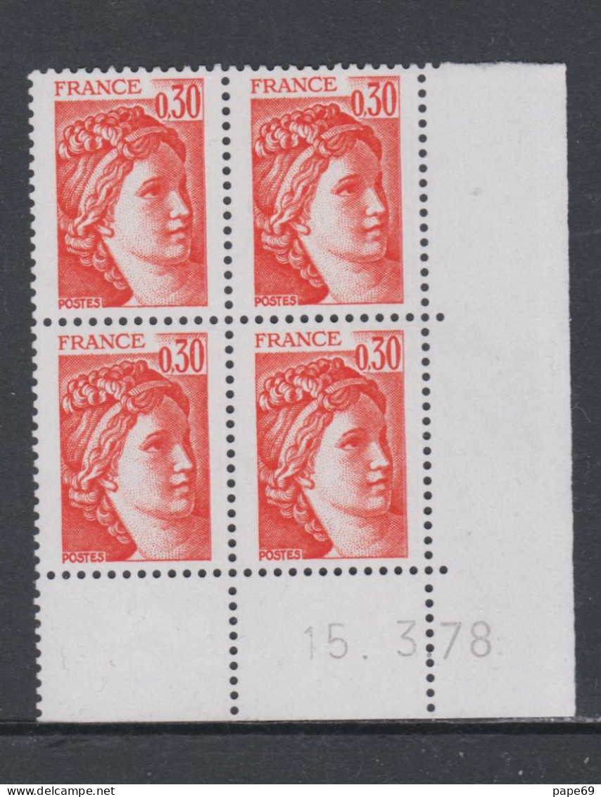 France N° 1968 Type Sabine : 30 C. Orange  En Bloc De 4 Coin Daté  Du  15 . 3 . 78 ;  Sans  Trait, Sans Charnière, TB - 1970-1979