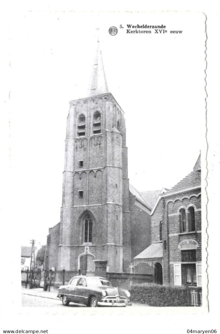 ***  WECHELDERZANDE  ***   -   Kerktoren XVI De Eeuw   -  Zie / Voir / See Scan's. - Lille