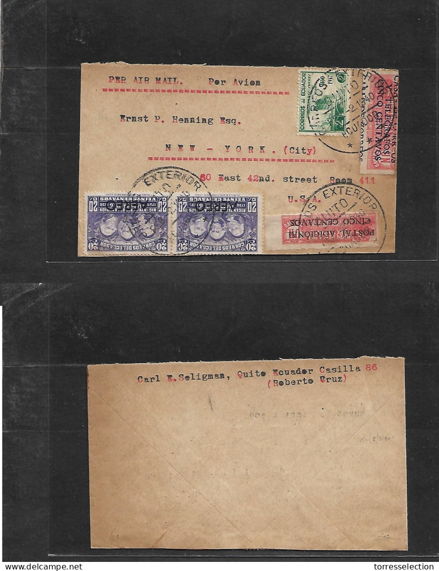 ECUADOR. 1940 (2 Feb) Quito - USA, NYC. Air Multifkd Env + 2 Fiscal - Postal Provisional Habilited Stamps Unusual With 2 - Ecuador