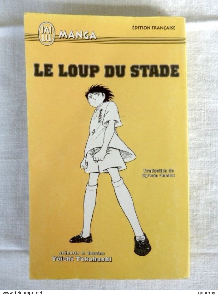"Le Loup Du Stade"  Tome 1 - Manga J'ai Lu 2004 - Scénario Et Dessins De Yôichi Takahashi (trrès Bon état) - Mangas (FR)