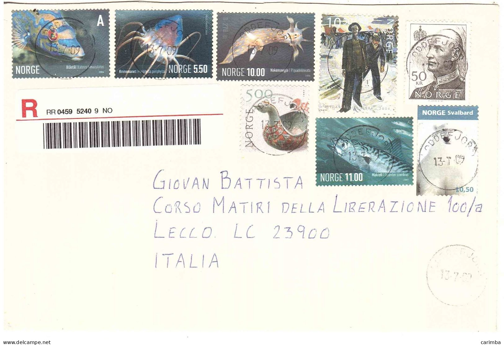 RACCOMANDATA PER ITALIA BELLA AFFRANCATURA - Lettres & Documents
