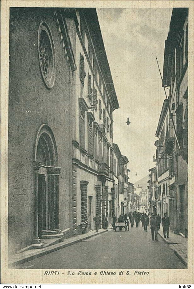 RIETI - VIA ROMA E CHIESA DI S. PIETRO - EDIZIONE DIOCIAIUTI - 1941 (20148) - Rieti