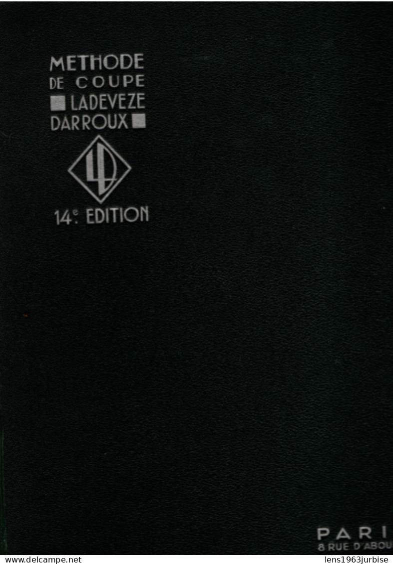 Méthode De Coupe LADEVEZE DARROUX  14e EDITION - Fashion