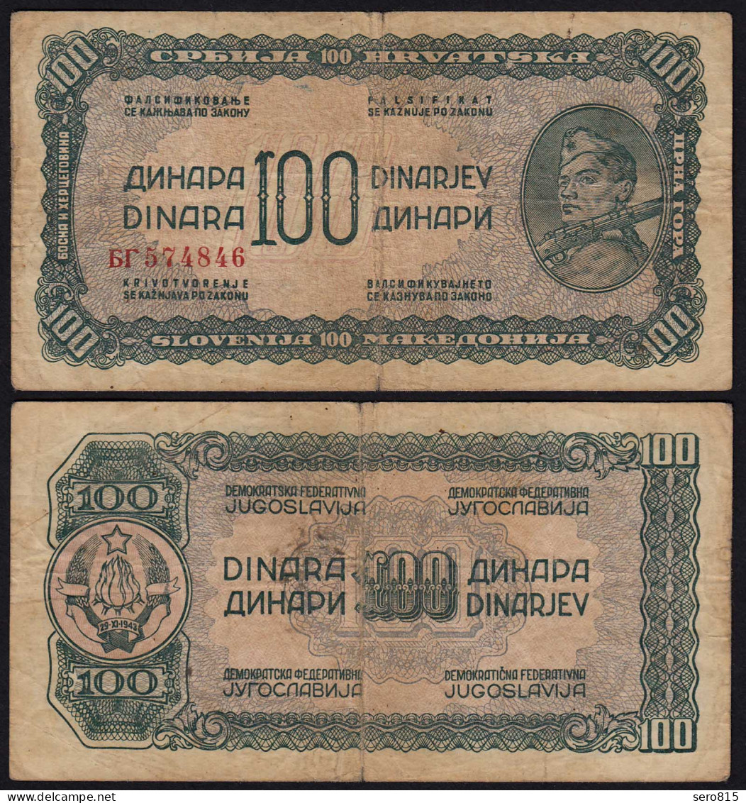 JUGOSLAWIEN - YUGOSLAVIA -  100 Dinara Banknote (1944) Pick 53 F- (4-) Used  - Jugoslavia