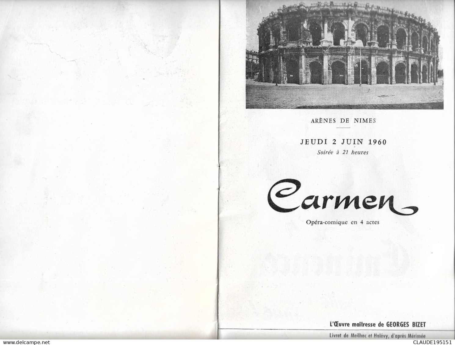 ARENES DE NIMES  PROGRAMME DU 2 JUIN 1960  OPERA CARMEN  4 SCANS - Sonstige & Ohne Zuordnung