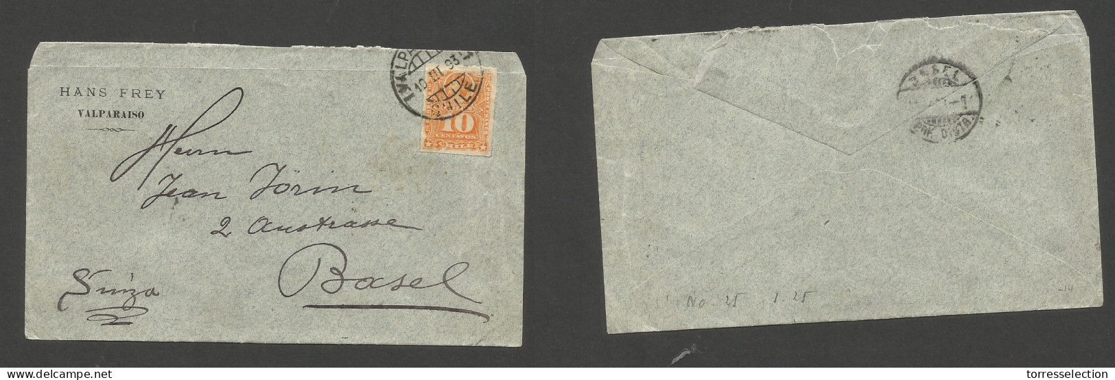 CHILE. 1893 (10 March) Valp - Switzerland, Basel. Comercial Fkd Env, 10c Orange, Cds. - Cile