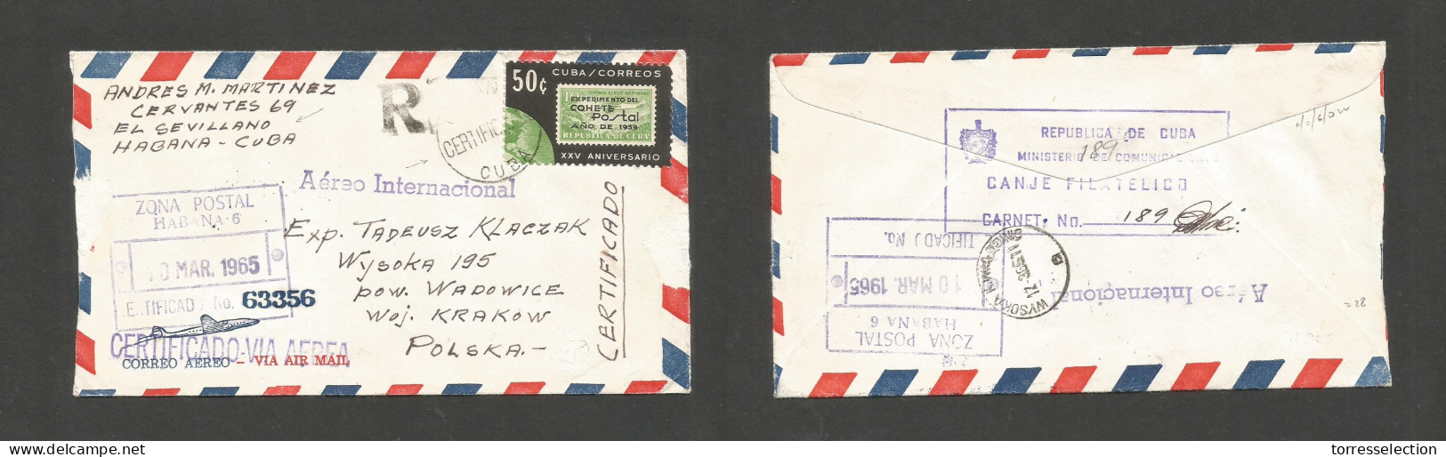 CUBA. 1965 (10 Marzo) El Sevillano, Habana - Polonia, Krakow (17 Marzo) Sobre Certificado Via Aerea Emision Cohete Posta - Autres & Non Classés