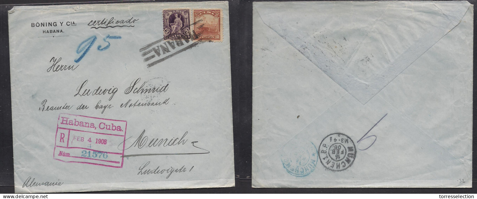CUBA. 1908 (4 Febr) Habana - Alemania, Munich (16 Febr) Sobre Certificado Franqueo Tarifa 13c. Bonito. - Sonstige & Ohne Zuordnung