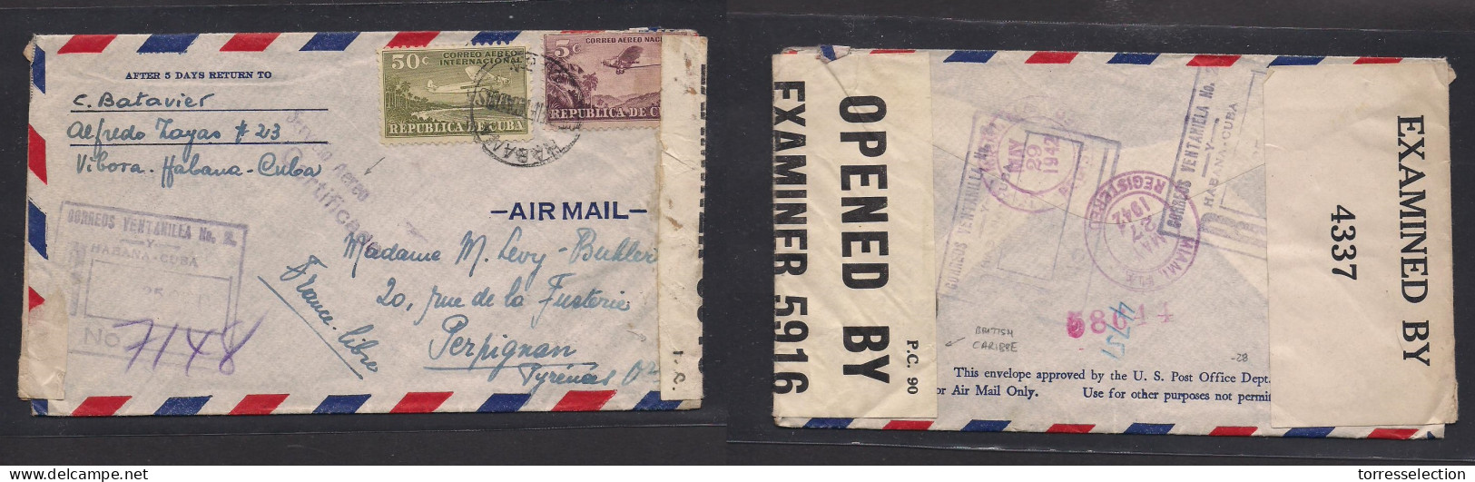 CUBA. 1942 (25 Mayo) Habana, Ventanilla 2 - Francia, Perpignan. Via Miami - Nueva York. Sobre Certificado Via Aerea. Cen - Sonstige & Ohne Zuordnung