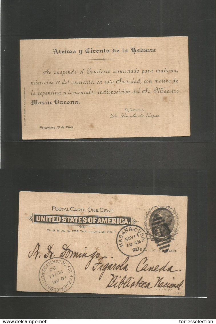 CUBA. 1903 (11 Nov) Habana Uso Local. Entero Postal USA 1c Sobrec Con IMPRESIÓN PRIVADA. Reverso Ateneo. - Other & Unclassified