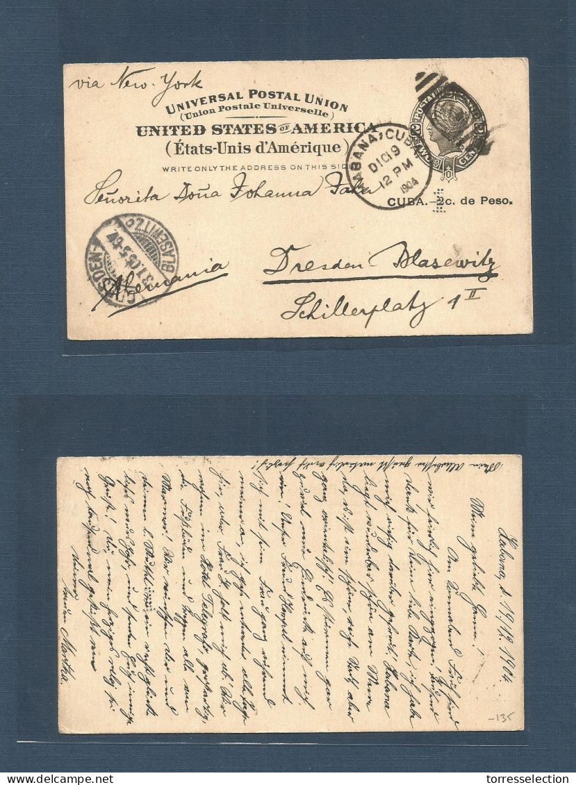 CUBA. 1904 (19 Dec) Habana - Germany, Dresden (3 Jan 05) US 2c Stat Card + Cuba 2c Ovptd + 1c Modified Perfin Value. Ver - Other & Unclassified