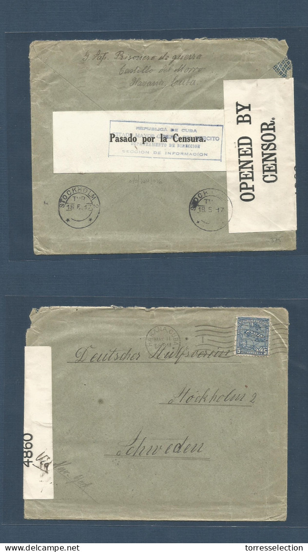 CUBA. 1917 (11 May) Habana - Sweden, Stockholm (16 June) German POW At Habana, Castillo Del Morro + WWI Censor Label Rev - Other & Unclassified
