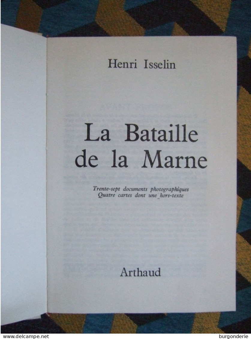 LA BATAILLE DE LA MARNE  / HENRI ISSELIN / ARTHAUD  / 1964 - War 1914-18