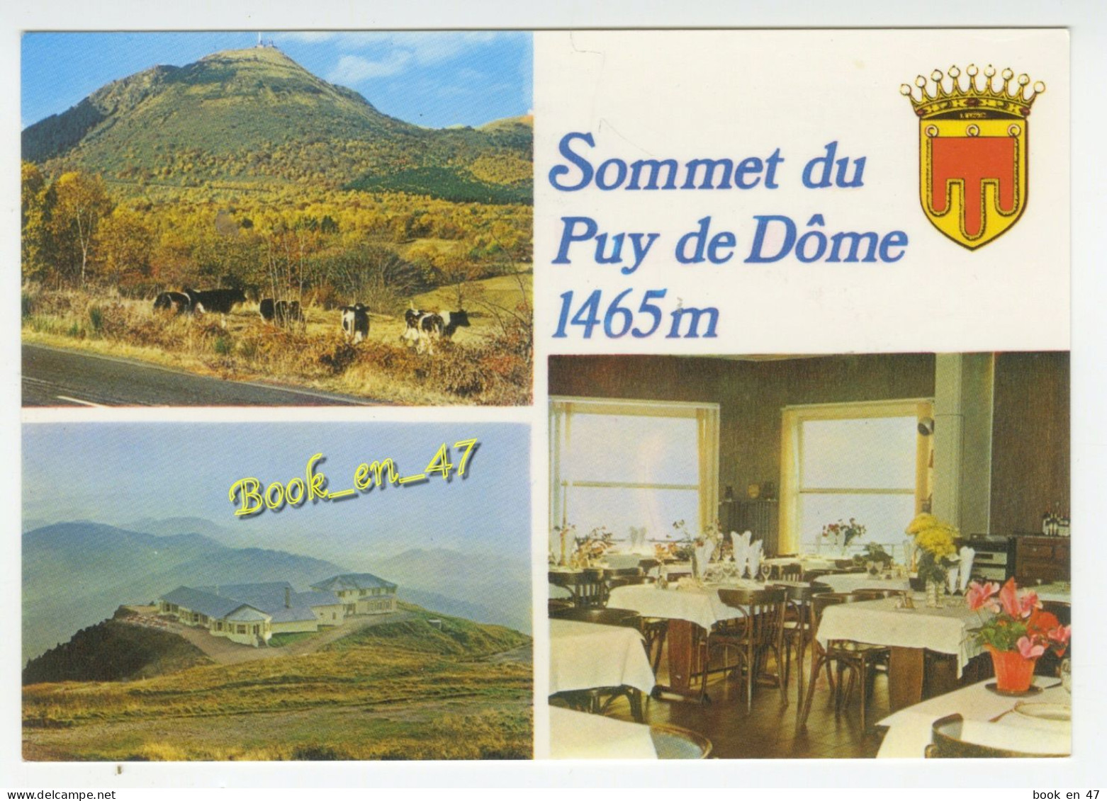 {87056} 63 Puy De Dôme  Orcines , Sommet Du Puy De Dôme , Hôtel Restaurant Le Dôme , Multivues - Hotels & Gaststätten