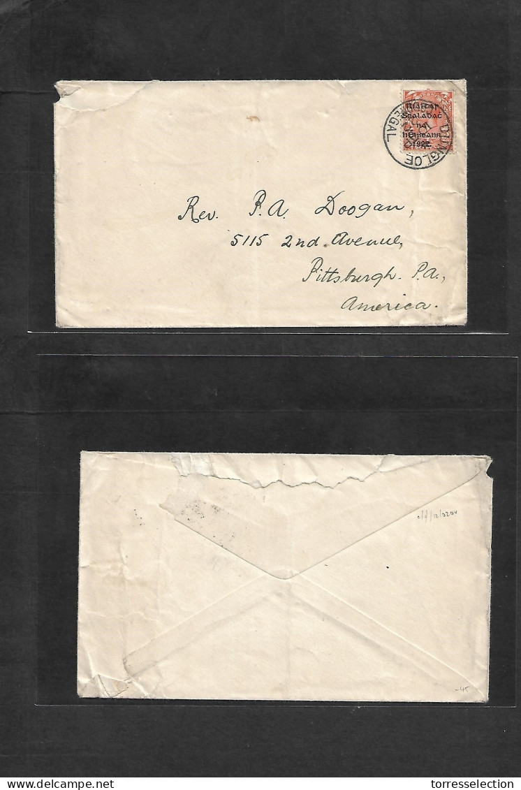 EIRE. 1922 (10 Apr) Dungloe, Donegal - USA, Pittsburgh. Single 2d Orange Ovptd Issue Fkd Env. Addresed To Revenend, Tied - Usati