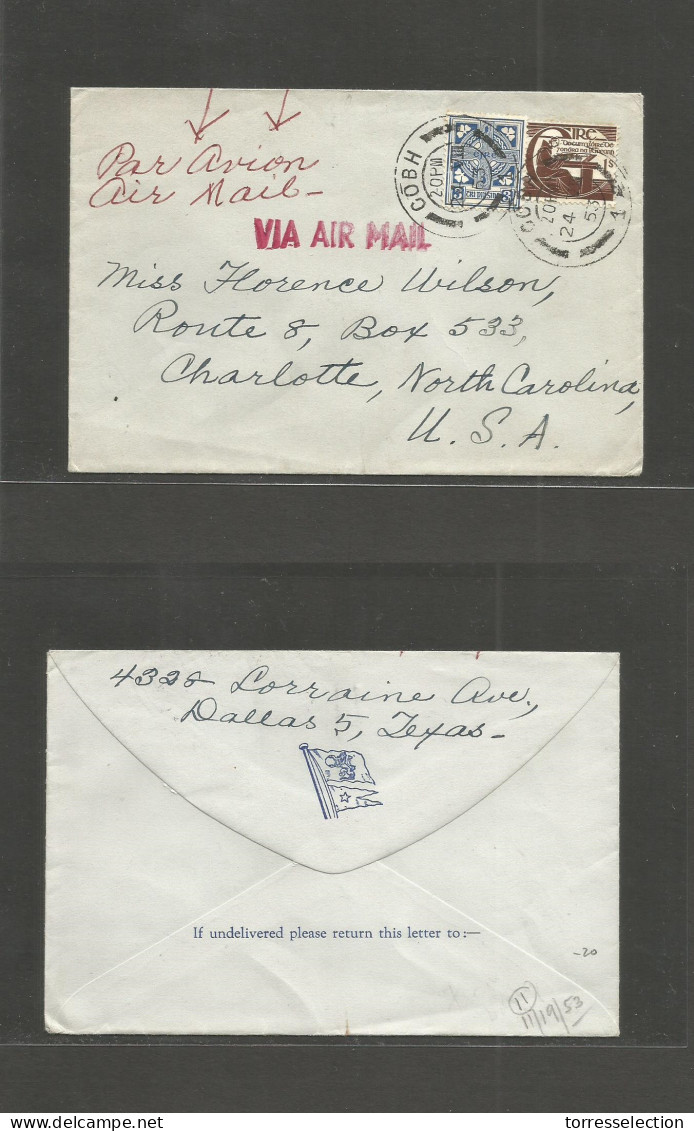 EIRE. 1953 (24 Aug) Cobh - USA, Charlotte, NC. Air Multifkd Env. VF. - Used Stamps