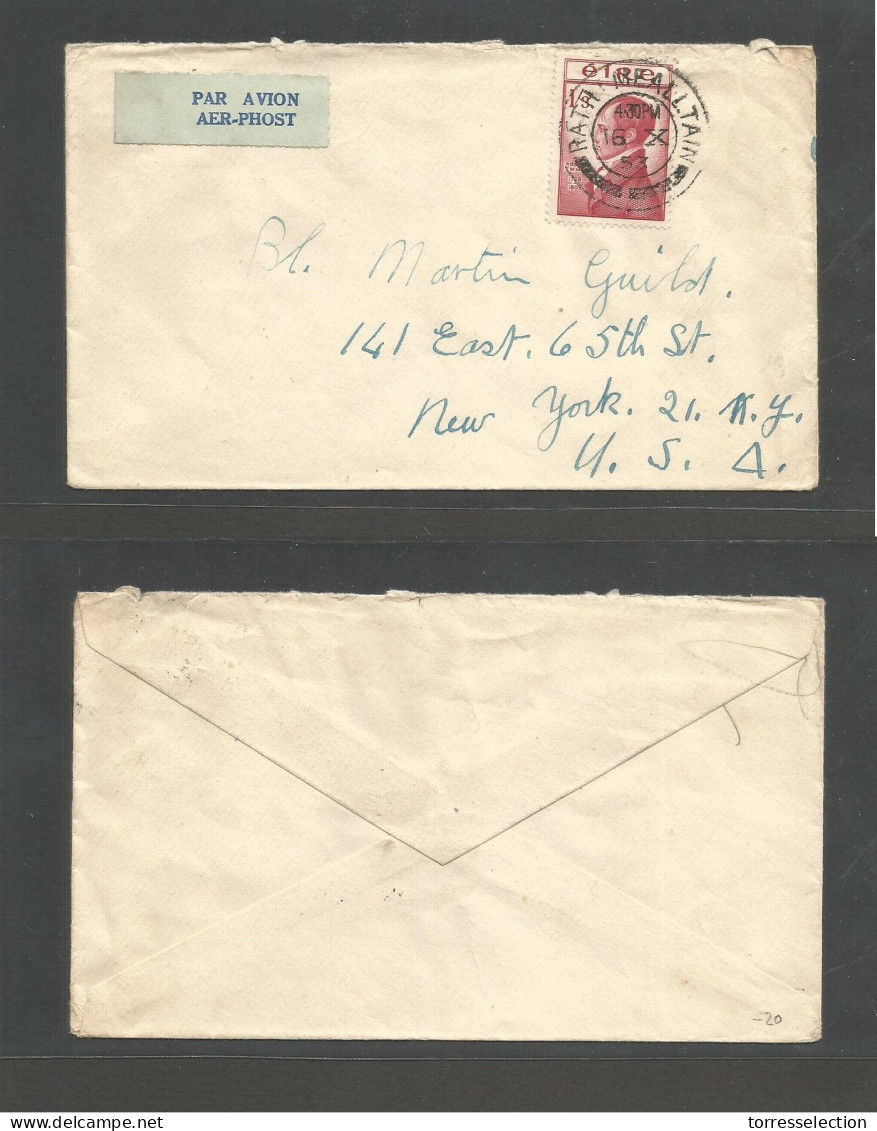 EIRE. 1953 (16 Oct) Rath Mealltain - USA, NYC. Air/Aer-Phost Label. Single Fkd Envelope. - Used Stamps