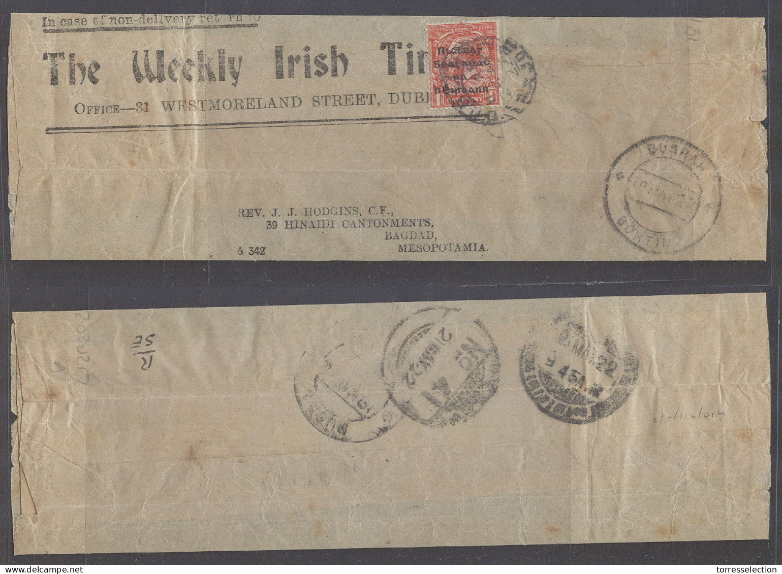 EIRE. 1922 (26 April). Dublin - Iraq, Basrah. Via APO Nº41 Military British Mail. Most Unusual 1st Issue Complete Wrappe - Usati