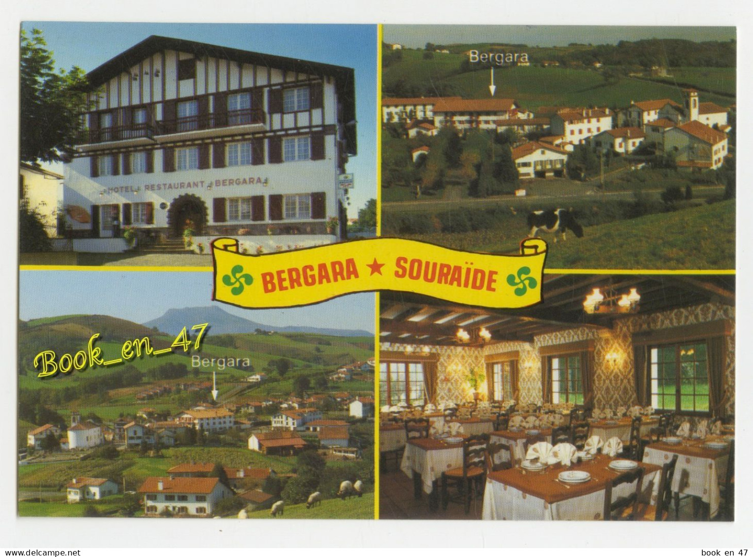 {87057} 64 Pyrénées Atlantiques Souraïde , Hôtel Restaurant Bergara , Multivues - Hotel's & Restaurants