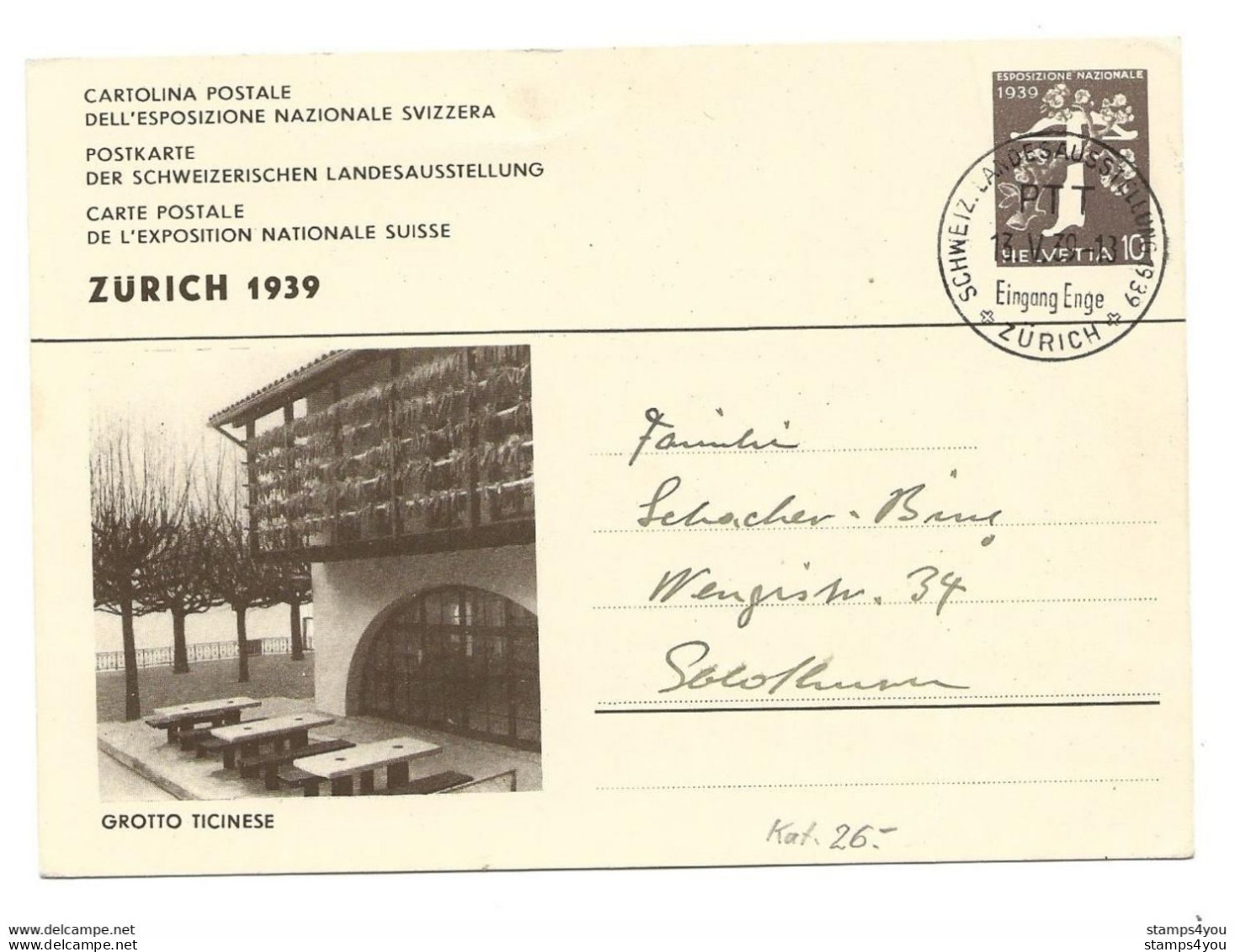 163 - 55 - Entier Postal Expo Nationale Zürich 39 "Grotto Ticinese" Oblit Spéciale Eingang Enge Zürich 1939 - Interi Postali