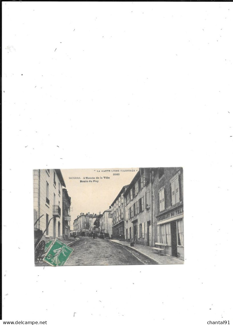 CARTE POSTALE 43 SAUGUES L'ENTREE DE LA VILLE ROUTE DU PUY VOYAGEE - Saugues