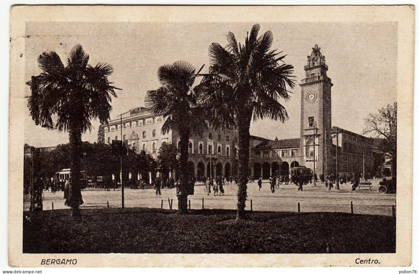 BERGAMO - CENTRO - 1929 - Vedi Retro - Formato Piccolo - Bergamo