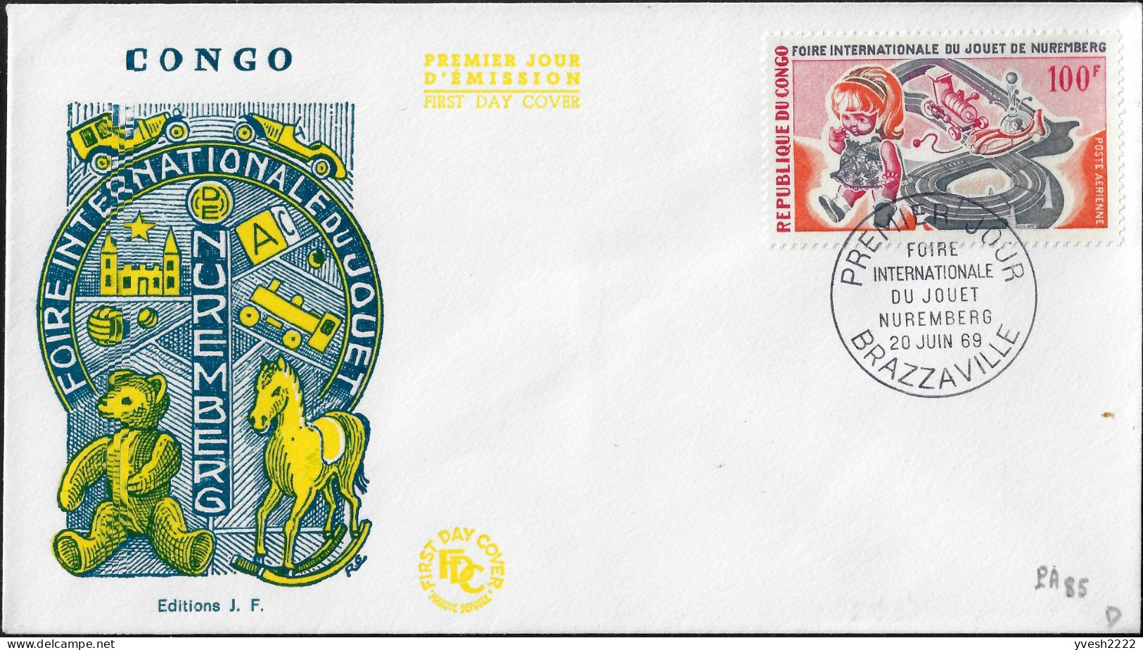 Congo Brazza 1969 Y&T PA 85 Sur Feuillet De Luxe Et FDC. Foire Internationale Du Jouet De Nuremberg. Poupée, Circuit - Puppen