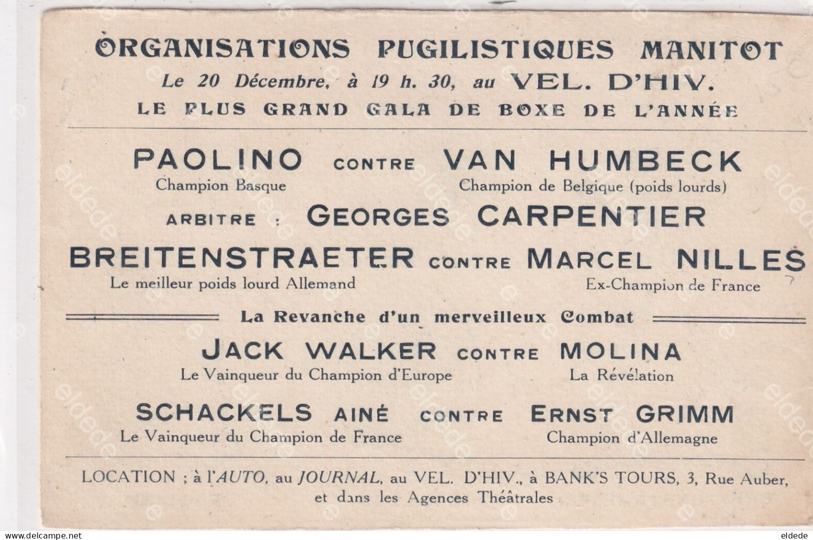 Vel D'Hiv Boxe Manitot Paolino Uzcudun Né Errezif Pais Vasco J. Humbeck Anvers Breitenstraeter Né Hecklingen Nilles - Boxe