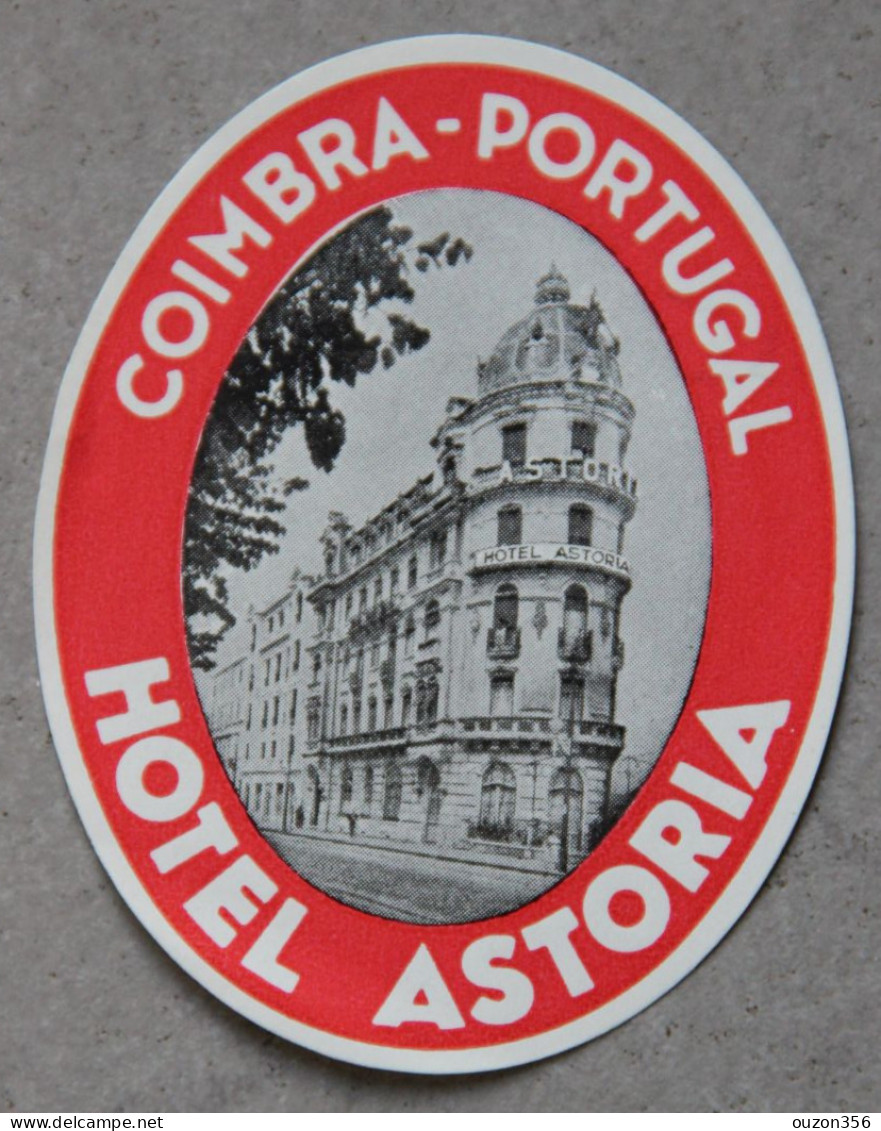Etiquette Hôtel Astoria, Coimbra, Portugal - Portugal