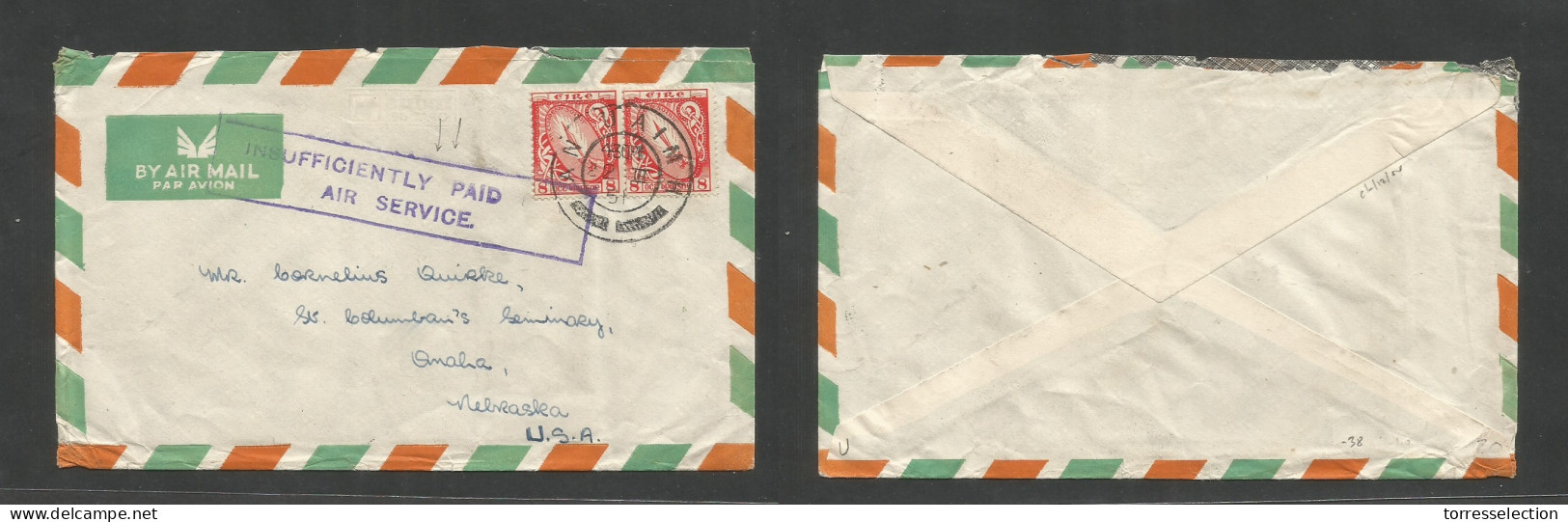 EIRE. 1951 (22 March) AN UAIMH - USA, Nebraska, Omaha. Air Multifkd Env, With Special Lilac Boxed Cachet "Insuf Paid AIR - Used Stamps