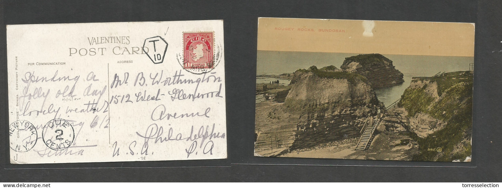 EIRE. 1927. Dunboran - USA, Pha, PA. Color Photo Ppc Fkd 1p Red, Cds + Taxed Irreg Hexag "T-10" + NY. P. Due 2c Scarce I - Gebruikt