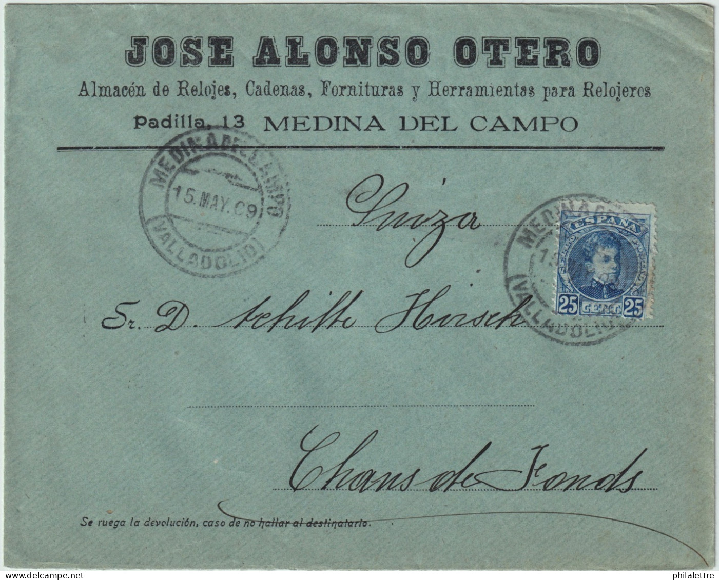 ESPAGNE/ESPAÑA 1909 Ed.248 En Sobre Con Membrete (Almacén De Relojería) De MEDINA DEL CAMPO A Suiza - Storia Postale