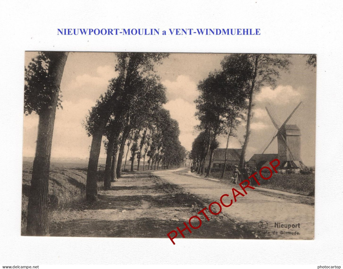 NIEUWPOORT-MOULIN A VENT-WINDMUEHLE-CARTE Imprimee Allemande-BELGIQUE-BELGIEN-Flandern- - Veurne