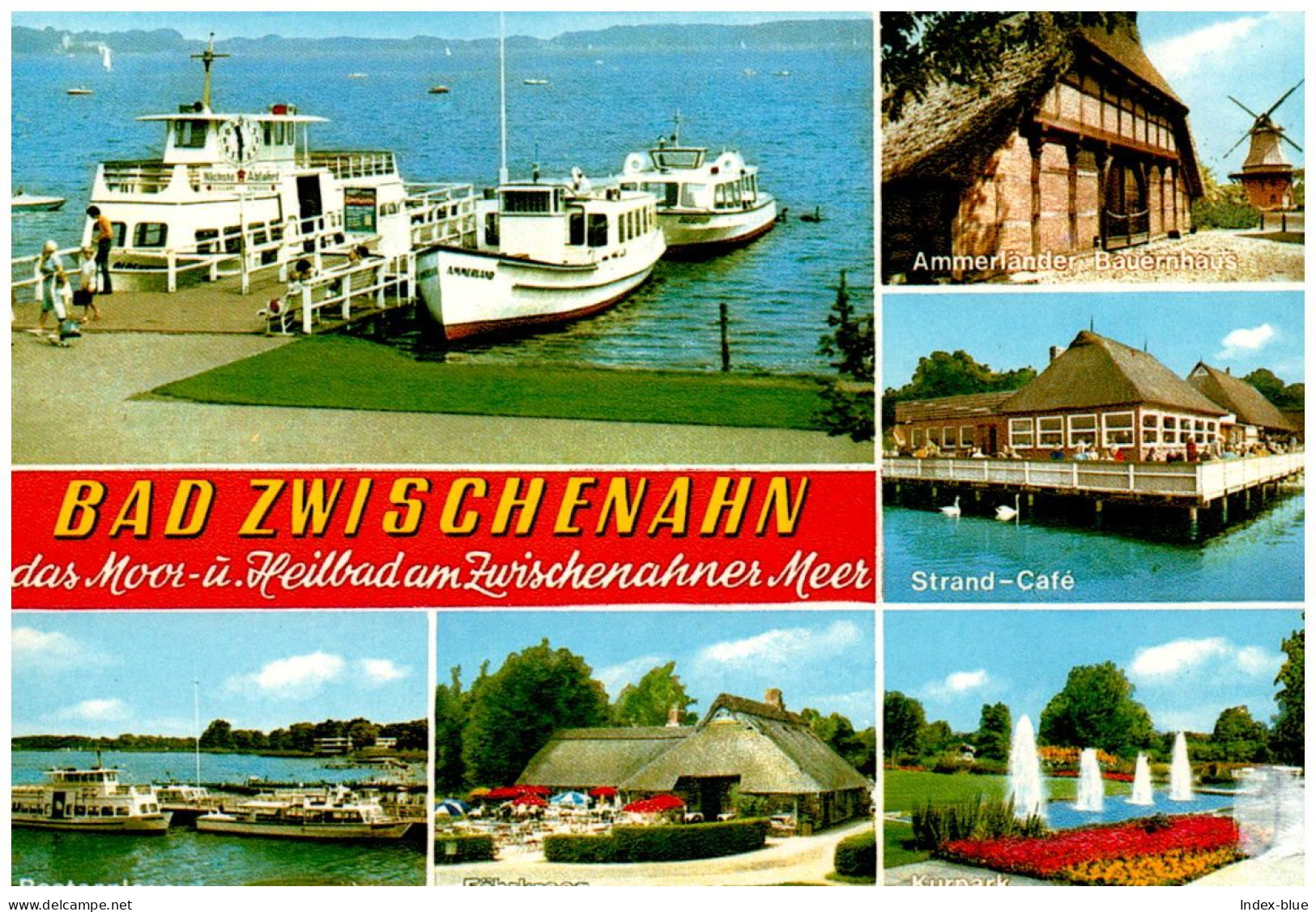 AK - Bad Zwischenahn - Bootsanleger, Strand-Cafe, Kurpark, Fährkroog, Ammerländer Bauernhaus - Nicht Gelaufen - Bad Zwischenahn