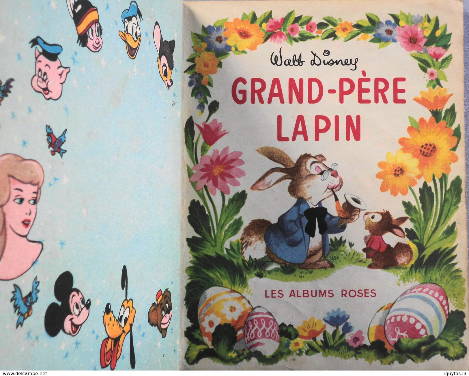 GRAND-PERE LAPIN Par W. DISNEY - Les Albums Roses - Daté 9 - 1952 - BE - Disney