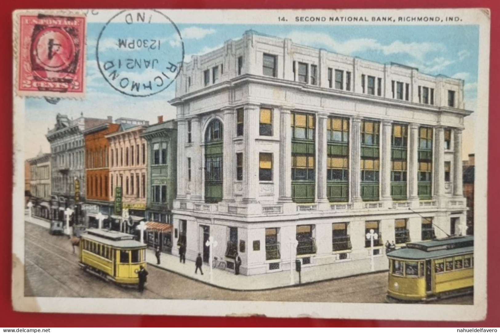 Carte Postale Diffusée 1919 - United States - Second National Bank, Richmond, IND - Fort Wayne