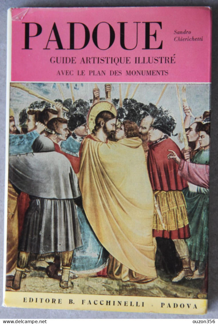 Padoue (Italie), Guide Artistique Illustré Avec Le Plan Des Monuments - Sin Clasificación