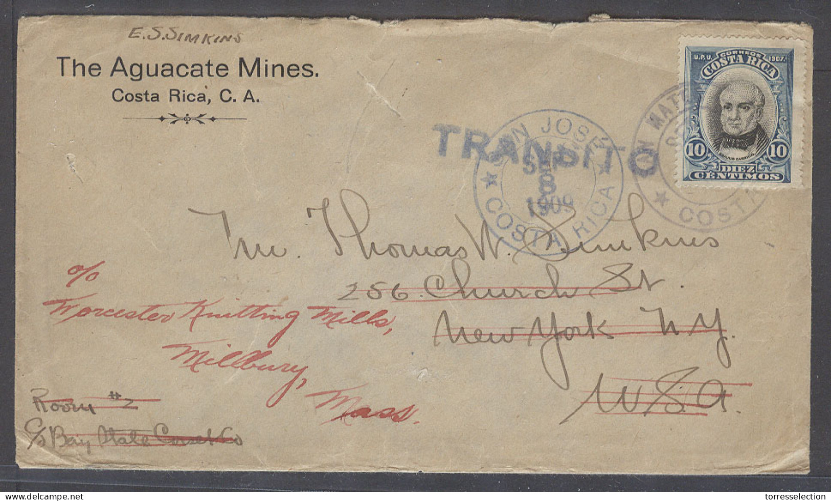 COSTA RICA. 1909 (8 Sept). The Aguacate Mines. CR San Mateo - USA, NY Fwded Millbury Fkd Env 10c Blue Cds. Interesting E - Costa Rica