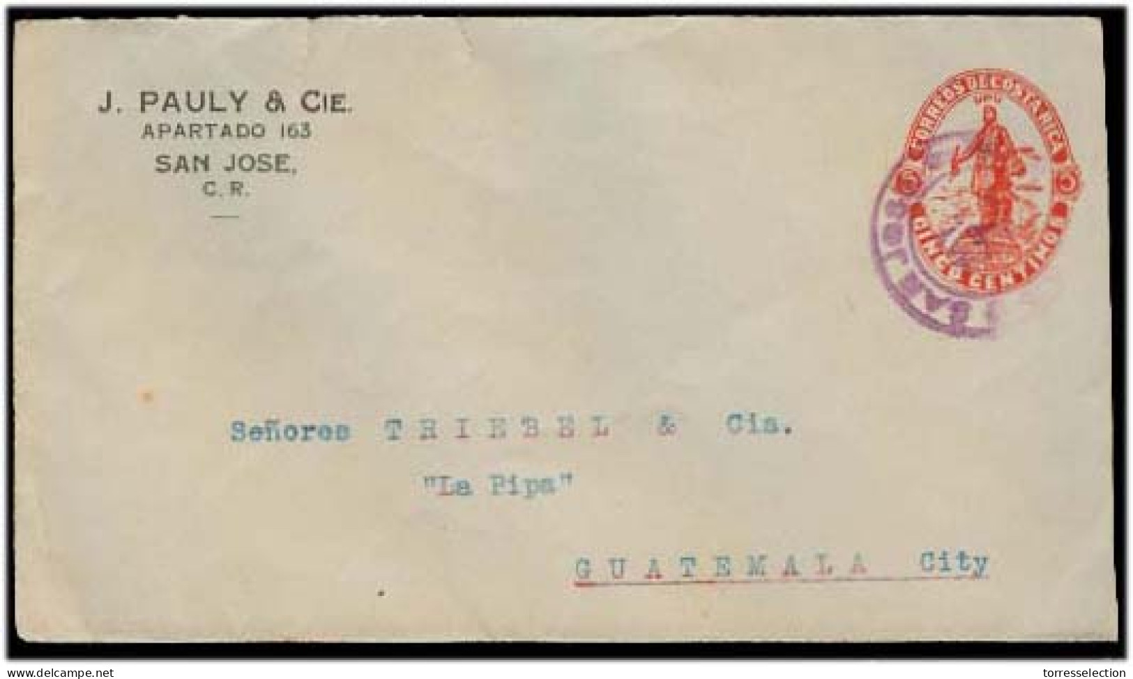 COSTA RICA. 1924 (7 May). S Jose - Guatemala (24 May). 5c Red Stat Env + Private Print. Pauly &C. Scarce Dest + VF. - Costa Rica