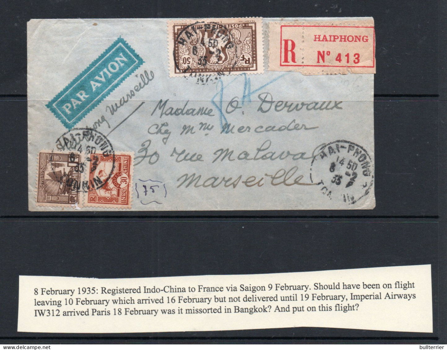 INDO CHINA  - 1935 - AIR FRANCE  REG HAIPHONG TO MARSIELLE ,MISS OSRTED ON IMPERIAL AIRWAYS WITH BACKSTAMP - Airmail