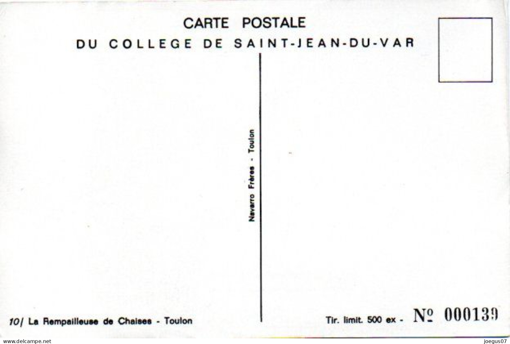Carte Postale Du Collège De SAINT-JEAN-DU-VAR - La Rempailleuse De Chaises - Toulon N° 000139 - Bourses & Salons De Collections