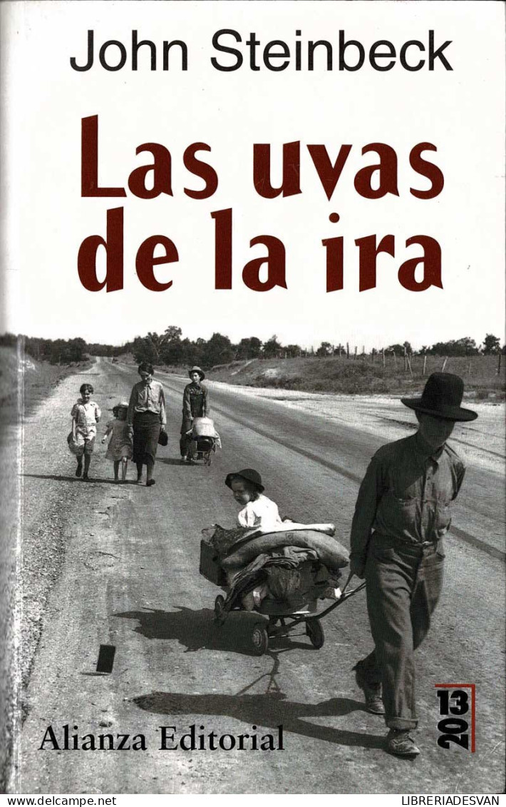 Las Uvas De La Ira - John Steinbeck - Letteratura