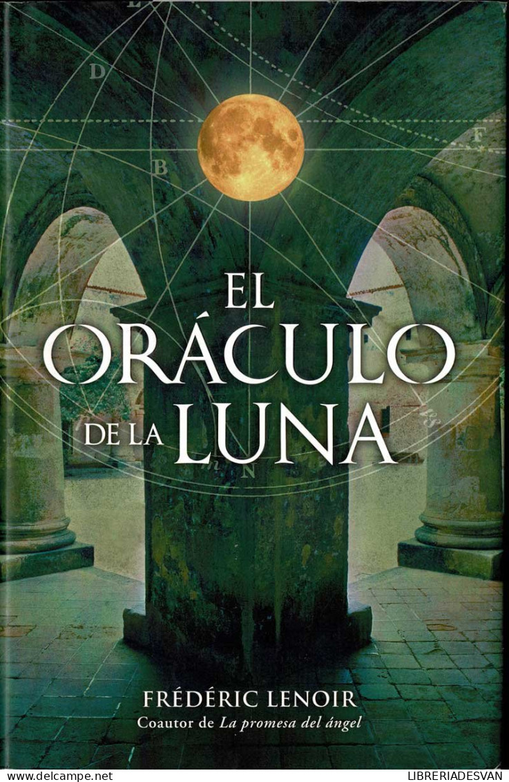 El Oráculo De La Luna - Fréderic Lenoir - Letteratura